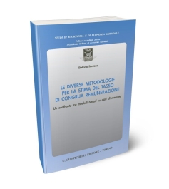 Le diverse metodologie per la stima del tasso di congrua remunerazione.