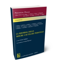 La riforma delle misure cautelari personali