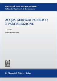 Acqua, servizio pubblico e partecipazione