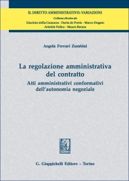 La regolazione amministrativa del contratto
