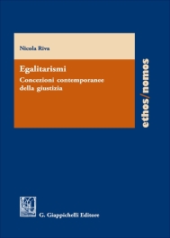 Egalitarismi. Concezioni contemporanee della giustizia