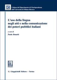 L'uso della lingua negli atti e nella comunicazione dei poteri pubblici italiani