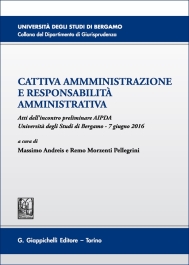 Cattiva amministrazione e responsabilità amministrativa