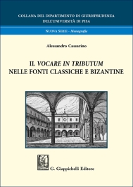 Il vocare in tributum nelle fonti classiche e bizantine