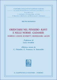 Orientarsi nel pensiero - Kant - e nelle norme - Gadamer