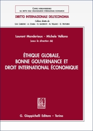Éthique globale, bonne gouvernance et droit international économique