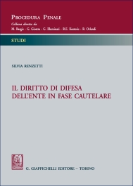 Il diritto di difesa dell'ente in fase cautelare