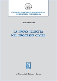 La prova illecita nel processo civile