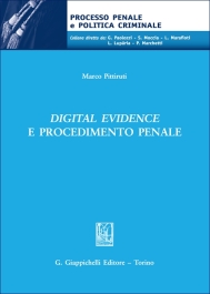 Digital evidence e procedimento penale