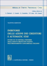 Inibitorie delle azioni dei creditori e automatic stay