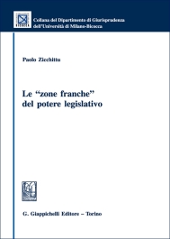 Le 'zone franche' del potere legislativo