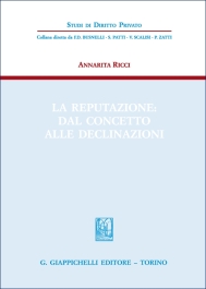 La reputazione: dal concetto alle declinazioni