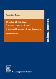 Perché il diritto è una convezione?