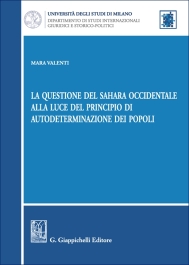 La questione del Sahara occidentale alla luce del principio di autodeterminazione dei popoli