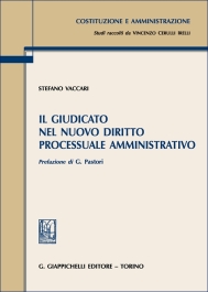 Il giudicato nel nuovo diritto processuale amministrativo