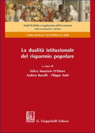 La dualità istituzionale del risparmio popolare