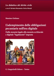 L'adempimento delle obbligazioni pecuniarie nell'era digitale