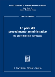 Le parti del procedimento amministrativo