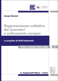 Rappresentanza collettiva dei lavoratori e ordinamento europeo