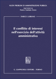 Il conflitto di interessi nell'esercizio dell'attività amministrativa
