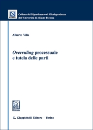 Overruling processuale e tutela delle parti