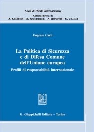 La Politica di Sicurezza e di Difesa Comune dell'Unione europea
