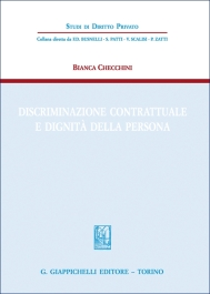Discriminazione contrattuale e dignità della persona