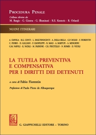 La tutela preventiva e compensativa per i diritti dei detenuti