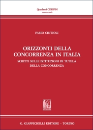 Orizzonti della concorrenza in Italia