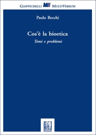Cos'è la bioetica