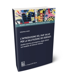 L’introduzione del fair value per la valutazione dei derivati 
