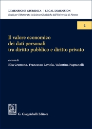 Il valore economico dei dati personali tra diritto pubblico e diritto privato
