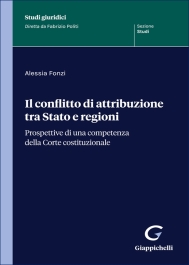 Il conflitto di attribuzione tra Stato e regioni