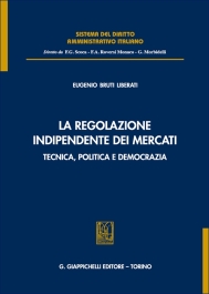 La regolazione indipendente dei mercati
