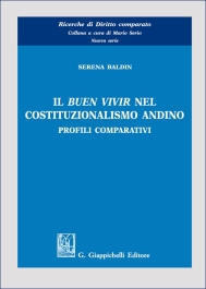 Il buen vivir nel costituzionalismo andino