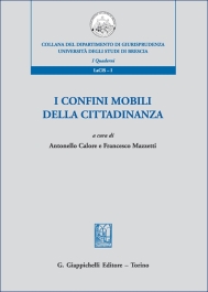 I confini mobili della cittadinanza