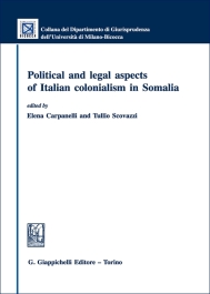 Legal and Political Aspects of Italian Colonialism in Somalia