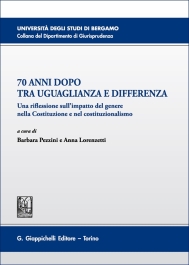 70 anni dopo tra uguaglianza e differenza