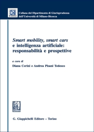 Smart roads and smart cars: prospettive, opportunità, responsabilità