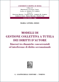 Modelli di gestione collettiva a tutela dei diritti d'autore