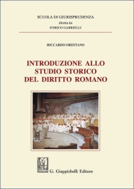 Introduzione allo studio storico del Diritto Romano