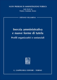 Inerzia amministrativa e nuove forme di tutela
