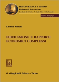Fideiussione e rapporti economici complessi