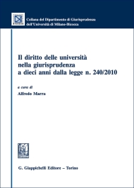 Il diritto delle università nella giurisprudenza a dieci anni dalla legge n. 240/2010