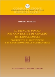Il dispute board nei contratti di appalto internazionali