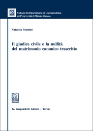 Il giudice civile e la nullità del matrimonio canonico trascritto