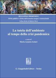 La tutela dell'ambiente al tempo della crisi pandemica