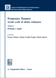 Francesco Tesauro. Scritti scelti di diritto tributario