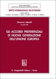 Gli accordi preferenziali di nuova generazione dell’Unione europea