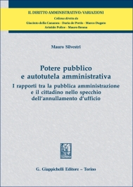 Potere pubblico e autotutela amministrativa